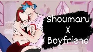 Shoumaru chan X Boyfriend? l fnf l I replace girlfriend