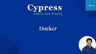 Cypress End To End Testing | Execute Tests Through A Docker Container