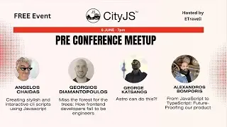 CityJS Pre Conference Meetup