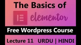 Basics of Elementor and Astra Theme 2020 | Create Wordpress Ecommerce Website With Wordpress Monster