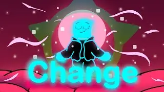 (Animation) Just Shapes and Change (JSaB X SU Change)