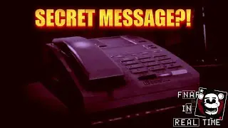 SECRET MESSAGE IN 6 HOUR MODE (FNAF IN REAL TIME)