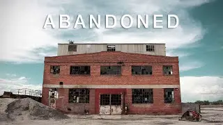 Exploring Abandoned Factory (Part 1)