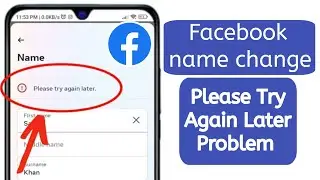 How To Fix Facebook Name Change Please Try Again Later Problem 2024