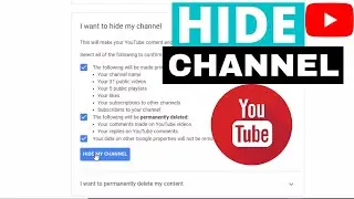 How to hide youtube channel if you don't want to delete it