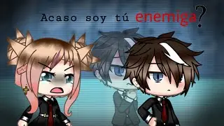 °•¿Acaso soy tú enemiga?•°[Capítulo 6]ᷛᷘᷛᷘᎡÕ࿆ẋ། ᷛᷘᷛgaɔɥA(Serie original)