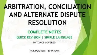 Notes of Arbitration and Conciliation, #ADR #arbitration