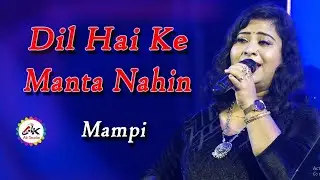 Dil Hai Ke Manta Nahin ||  #Mampi# #Ak Studio#ak_studio_akash_hd   Cover By- Mampi @AkStudioakash1