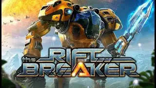The Rift Breaker | Day Three!