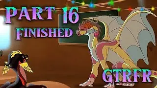 GTRFR- Part 16 Complete for @SeawhirlYT