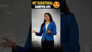 😍NIT Surathkal Beautiful Campus Life 💖 Best Motivation for JEE Aspirants😍✨ IIT Bombay #shorts