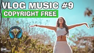 Relax & Motivate-Hinkik _ Outbreaker-Vlog Music #9🔥【No Copyright】