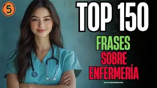 🚑🩺 TOP 10 FRASES sobre ENFERMERÍA #5 💜 Gracias Enfermeras y enfermeros