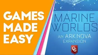 Ark Nova Marine Worlds Expansion: Learn How to Play