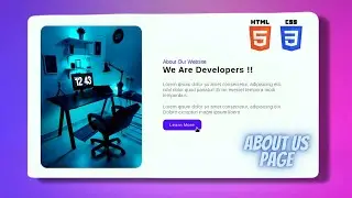 How to Create About Us Page Using HTML and CSS || Web Coder