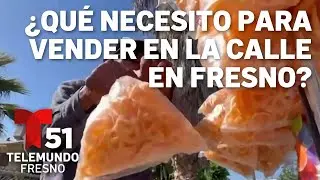 Aumentan permisos para venta de comida ambulante en Fresno