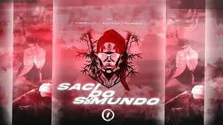 MONTAGEM - SACI DO SUBMUNDO (DJs, MADELLIC, AUDAZZ, CHROMA)