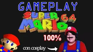 Jugando Super Mario 64 - 100%