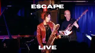 Escape - LIVE