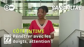 Utiliser les doigts dans les rapports, attention à l'hygiène ! Côté intime ep. 9