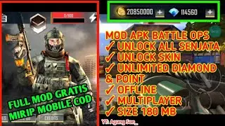 MOD APK BATTLE OPS | Unlock All  senjata | Offline | Unlimited Diamond & Point | Mirip Mobile COD