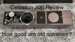 Celestion 300 Review - How good are old speakers?