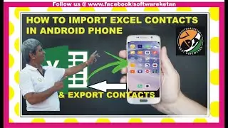 How to Import Unlimited Contact From Excel to Mobile Phone | Excel to Contact Android