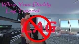 Whos Your daddy lag tutorial