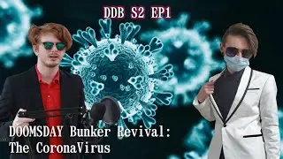 DoomsDay Bunker Revival : The Corona Virus