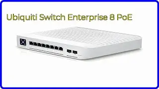 REVIEW (2026): Ubiquiti Switch Enterprise 8 PoE. First Look.