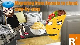 Migrating from domain to cloud: step-by-step