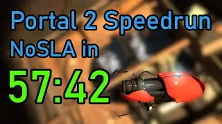 Portal 2 Speedrun in 57:42