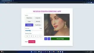 Photo Editing App With NextJs | Add Filter, Crop, Flip, Rotate, Scale ,Reset & Save Image demo!