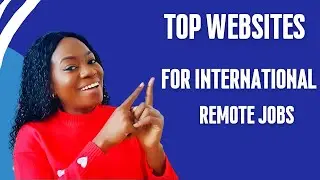 Best Top  Websites for international remote jobs 2022| Get HIRED NOW!!