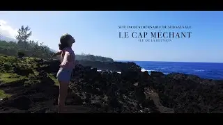 Unmissable site of Reunion - Le Cap Méchant