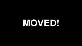 MOVED!