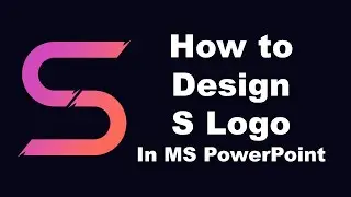 Logo Design - Learn to Design any Letter in MS PowerPoint - Microsoft PowerPoint Tutorial