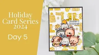 Holiday Card Series 2024   Day 5 Sparkle Foil Background and Alcohol Marker Coloring