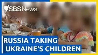 Russia accused of stealing Ukrainian children | SBS News