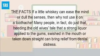 Is Whiskey good for a toothache