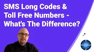 SMS Long Codes & Toll Free Numbers - What's the Difference?