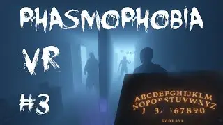 PHASMOPHOBIA - OUJIA BOARD VR Funny/Scary Moments
