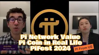 Pi Network value - Pi Coin in real life (PiFest 2024)