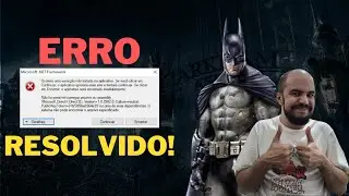 Batman Arkham Asylum Erro Direct X RESOLVIDO!