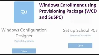 #IntuneNugget 35- Windows Enrollment to Intune using Provisioning Package