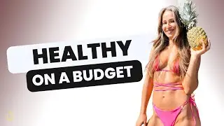 Healthy Diet on a Budget I Raw Foods and Plant Based Diet I