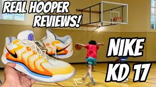 REAL HOOPER reviews the KD 17'S!