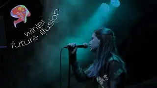 Winter x Future Illusion (Live)