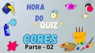 Aprendendo as cores | Quiz - parte 02 | Vídeos Educativos| Hora de estudar