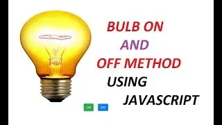 Turn on or off bulb using JavaScript by Zeeshan Web